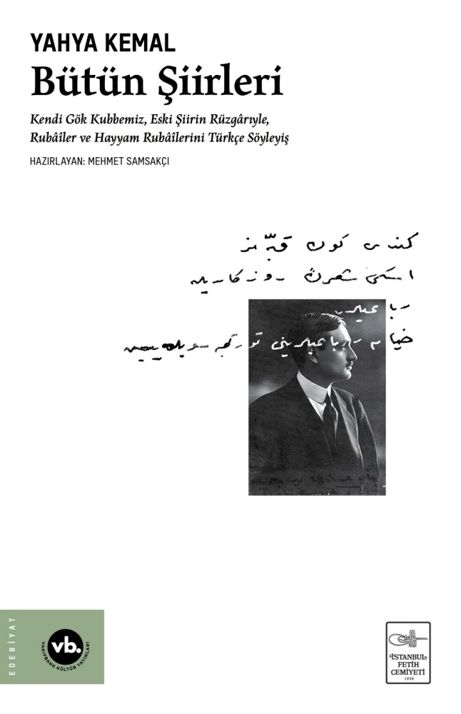 Yahya Kemal - Bütün Şiirleri